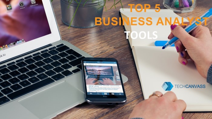 Top 5 Business Analyst Tools TN
