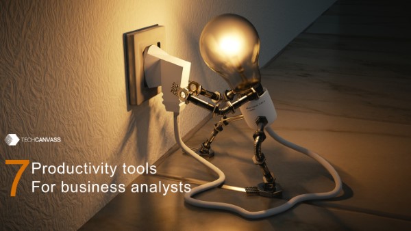 7 productivity tools for business analysts
