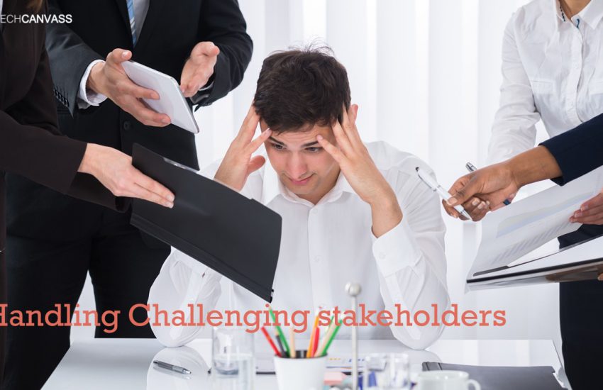 Handling Challenging Stakeholders
