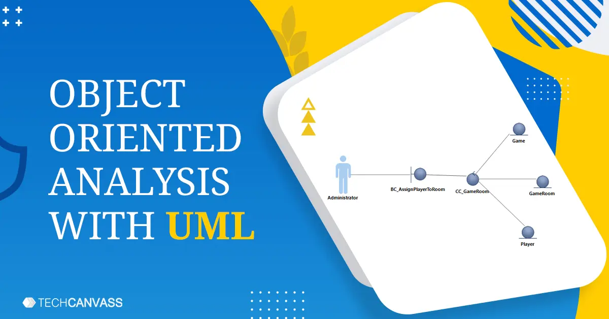 Object Oriented Analysis with UML