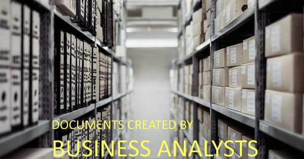 Documents Created by Business Analysts