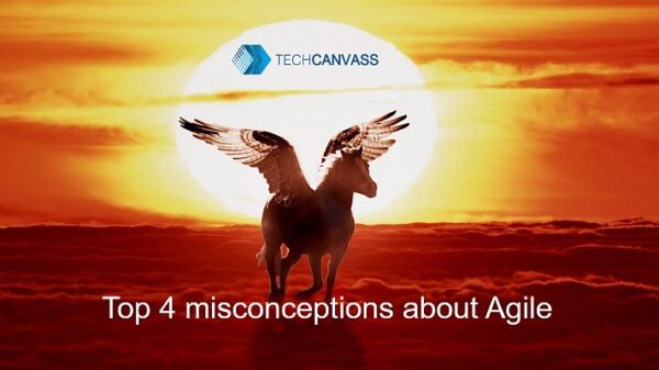 Top 4 misconceptions about Agile