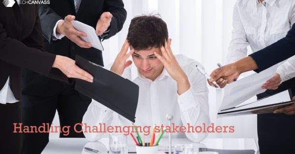 Handling Challenging Stakeholders