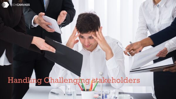 Handling Challenging Stakeholders