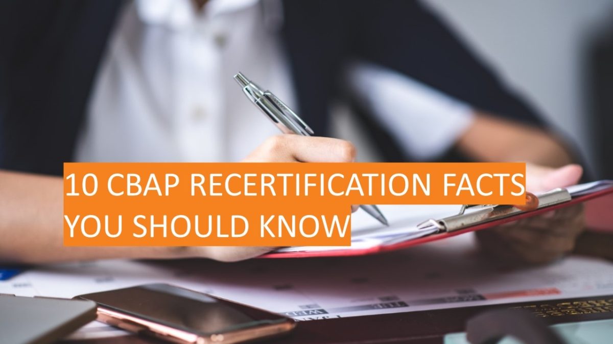 CBAP Recertification - A Comprehensive Guide To The Renewal Process ...