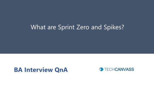 What are sprint zero and spikes