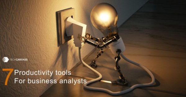 Seven productivity tools for Business Analysts