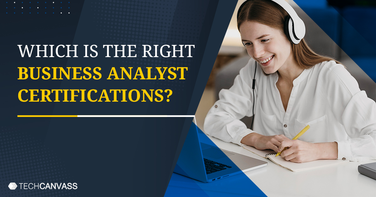 Business Analyst Certifications - Choosing The Right One - Business ...