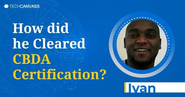 Ivan CBDA Certification Journey