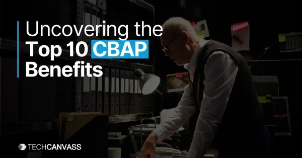 Benefits of CBAP Certification
