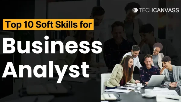 Top 10 Business Analyst Skills