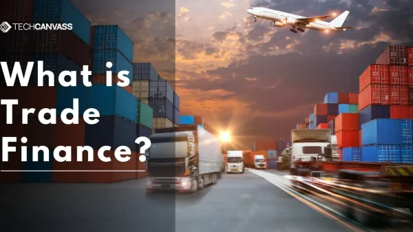 What is Trade Finance