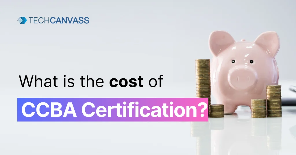 Cost of CCBA Certification