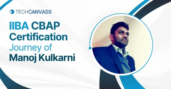 CBAP Certification Journey-Manoj Kulkarni