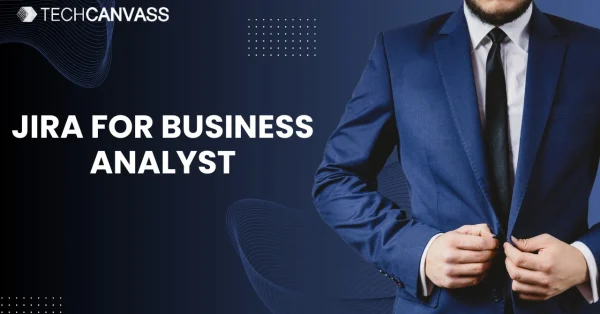 JIRA for Business Analyst