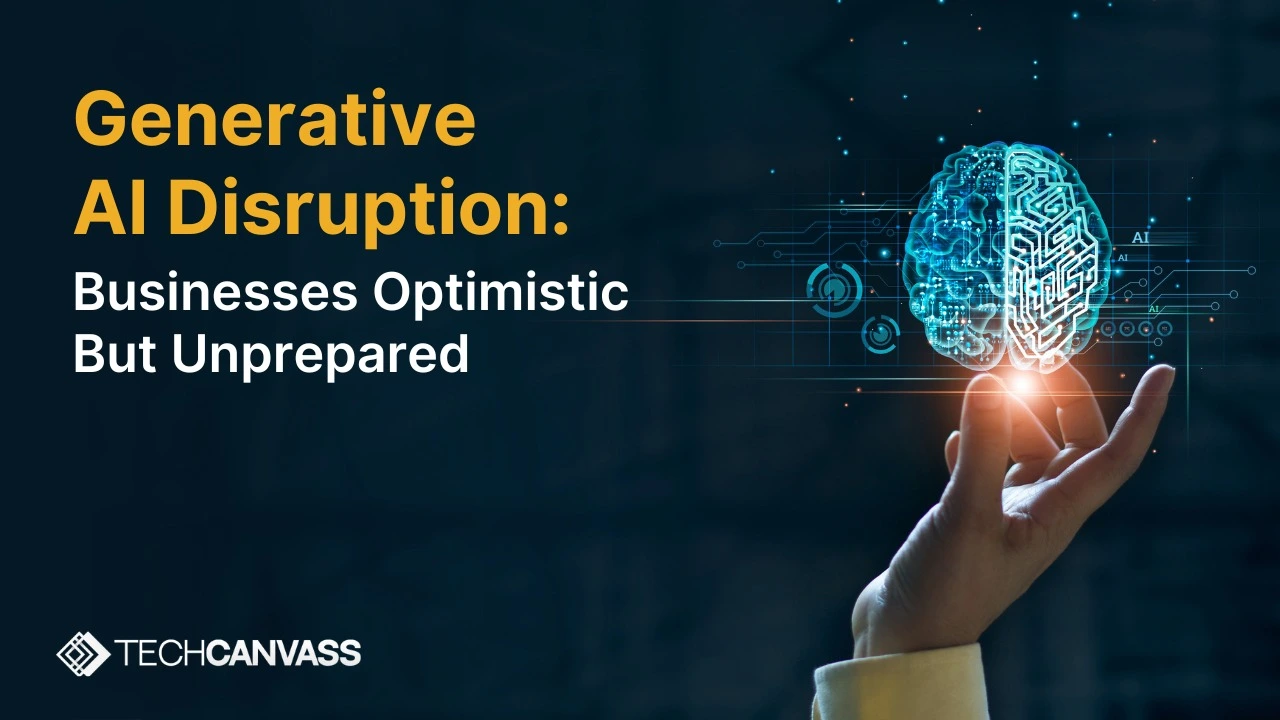 Generative AI Disruption: Businesses Optimistic But Unprepared