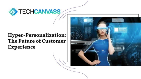 Hyper-Personalization-The Future of Customer Experience