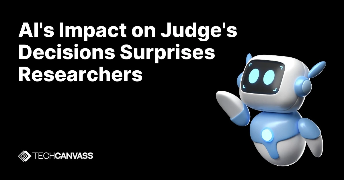 AI's Impact on Judge's Decisions Surprises Researchers