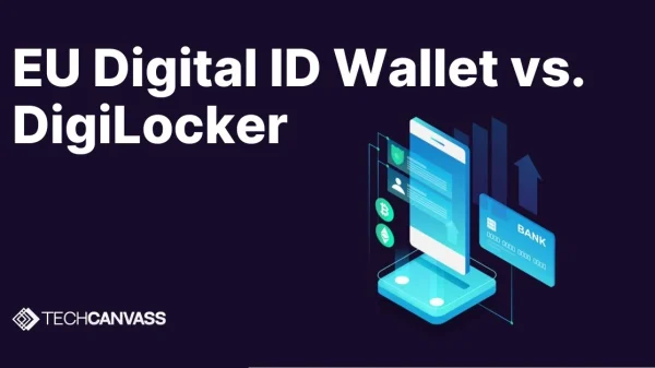 EU Digital ID Wallet vs. DigiLocker