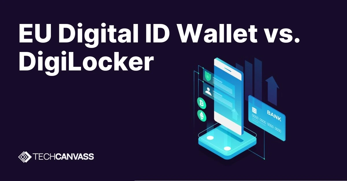 EU Digital ID Wallet vs. DigiLocker