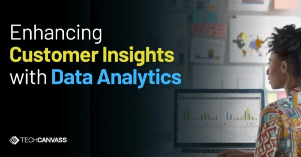 Enhancing Customer Insights with Data Analytics