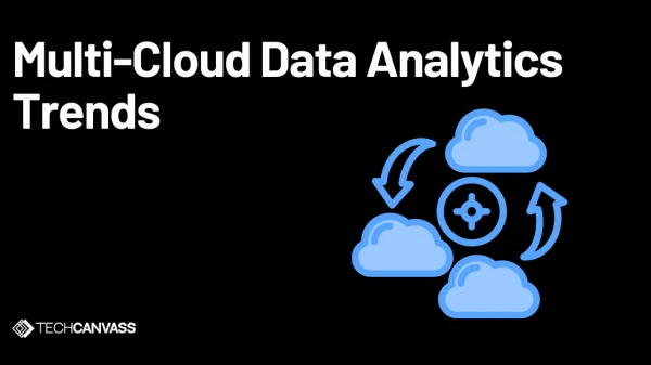 Multi-Cloud Data Analytics Trends