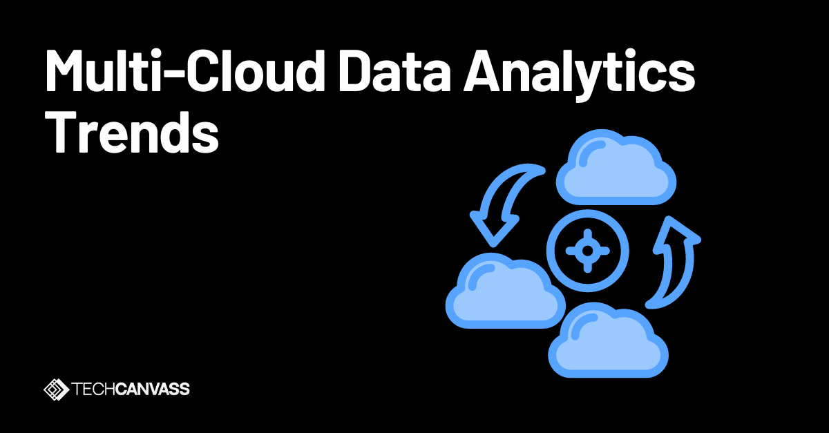 Multi-Cloud Data Analytics Trends