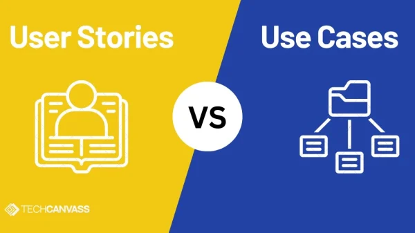 User Stories vs Use Cases