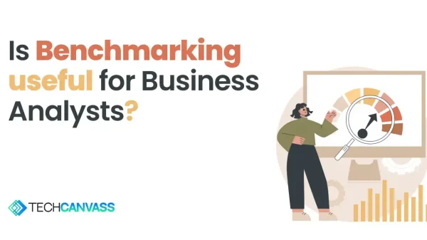 Benchmarking for Business Analysts