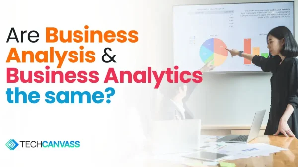 business analysis vs business analytics