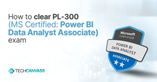 How To Clear PL-300 Exam