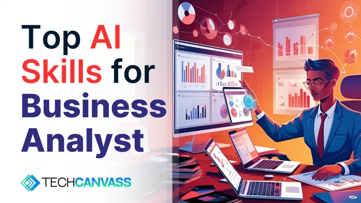 Top Essential AI Skills Every Business Analyst Needs In 2026