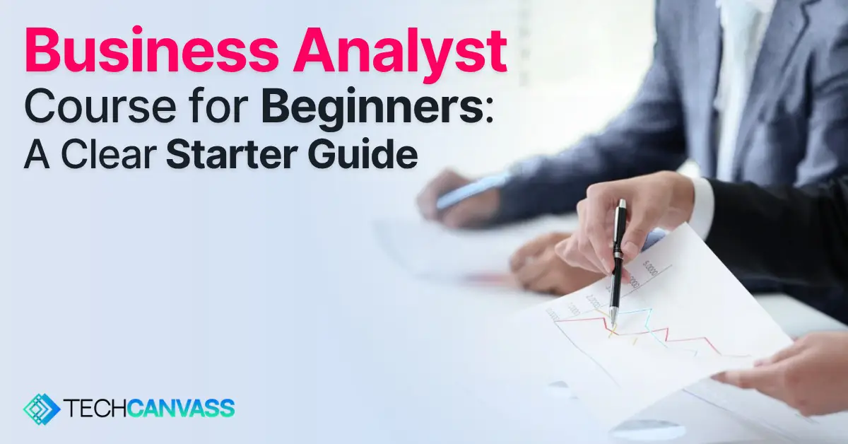 Business Analyst Course for Beginners